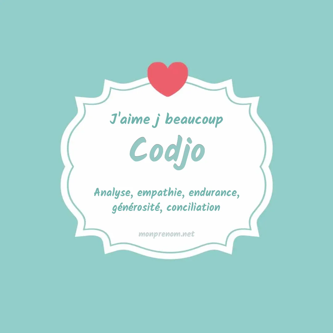 J'aime beaucoup Codjo