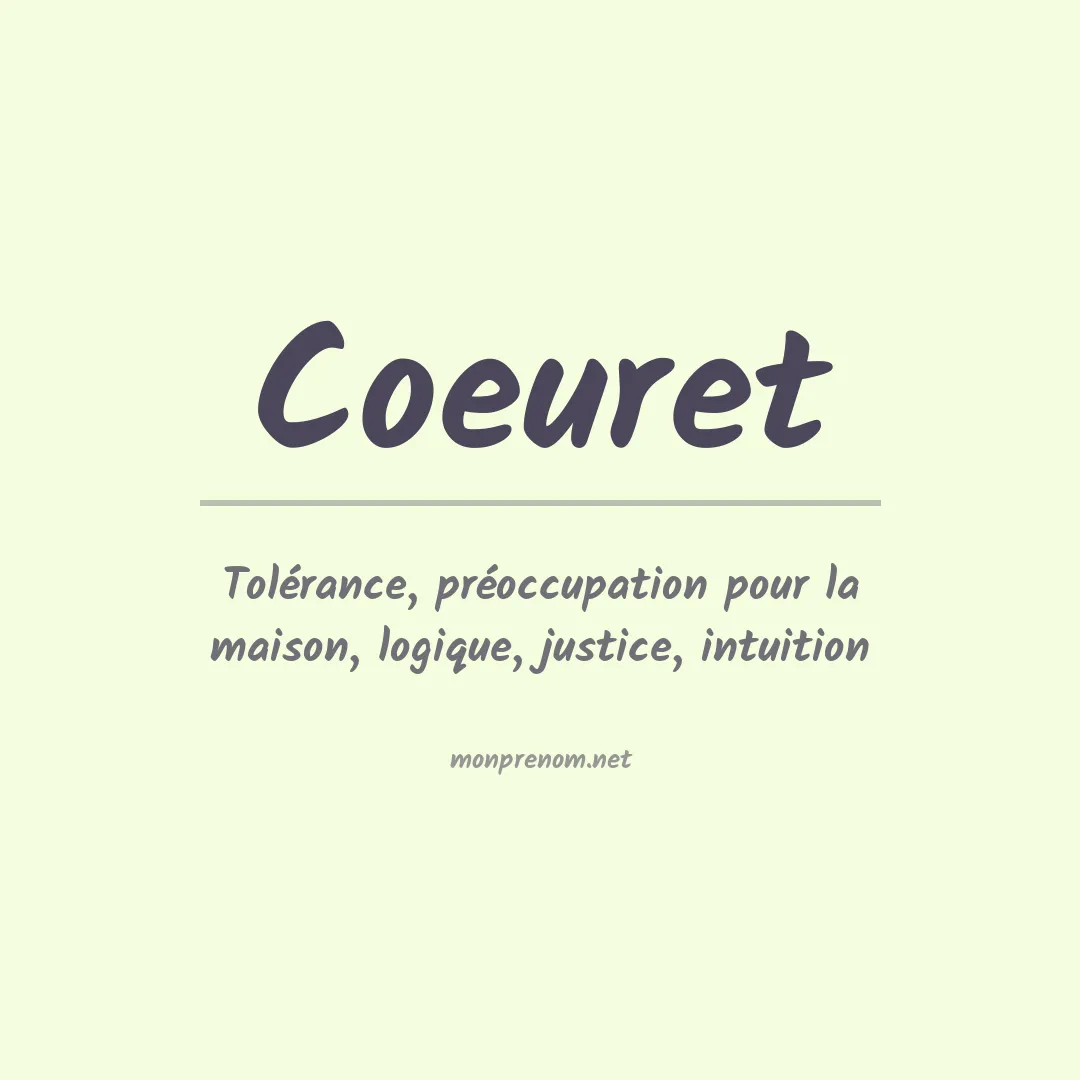 Signification du prénom Coeuret