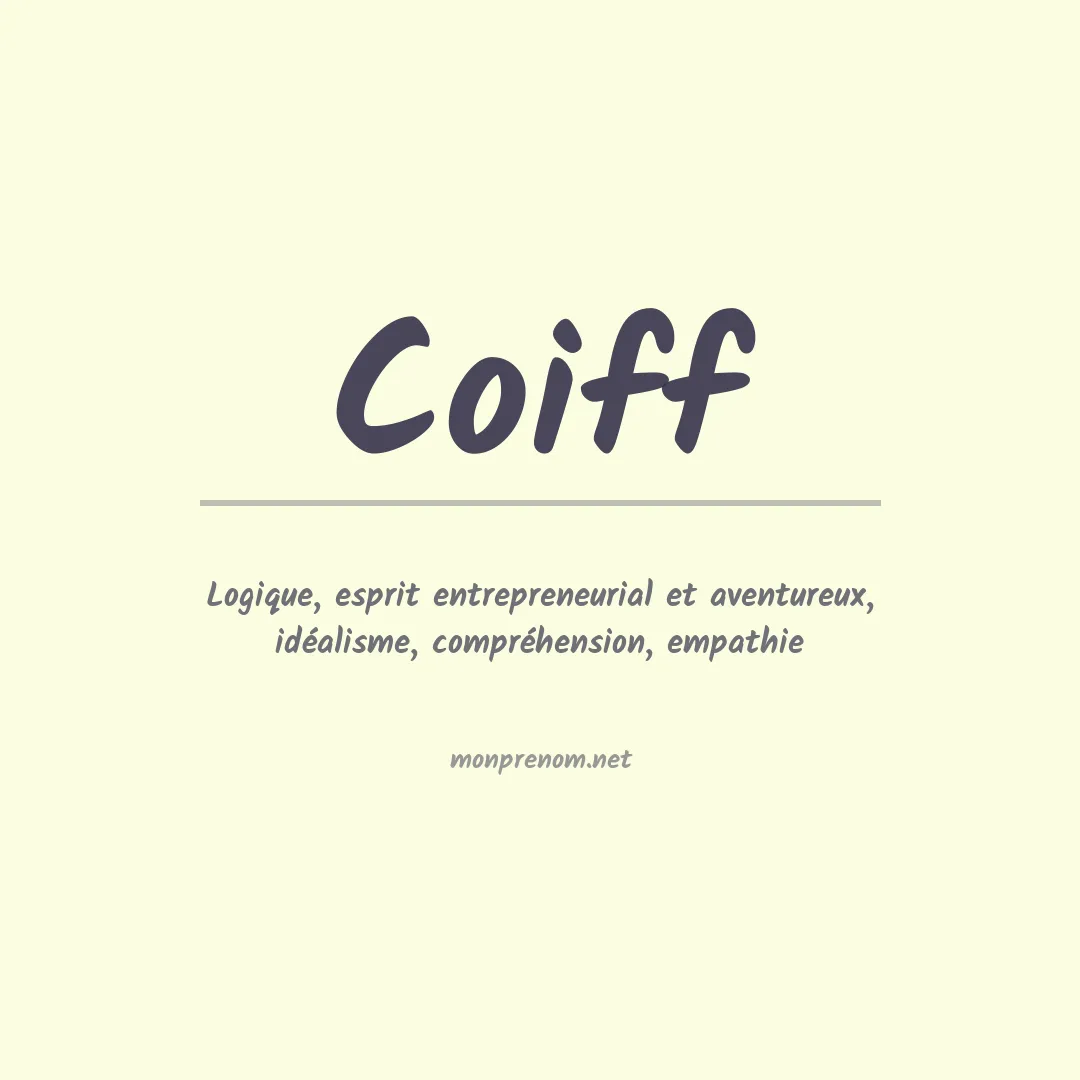 Signification du prénom Coiff