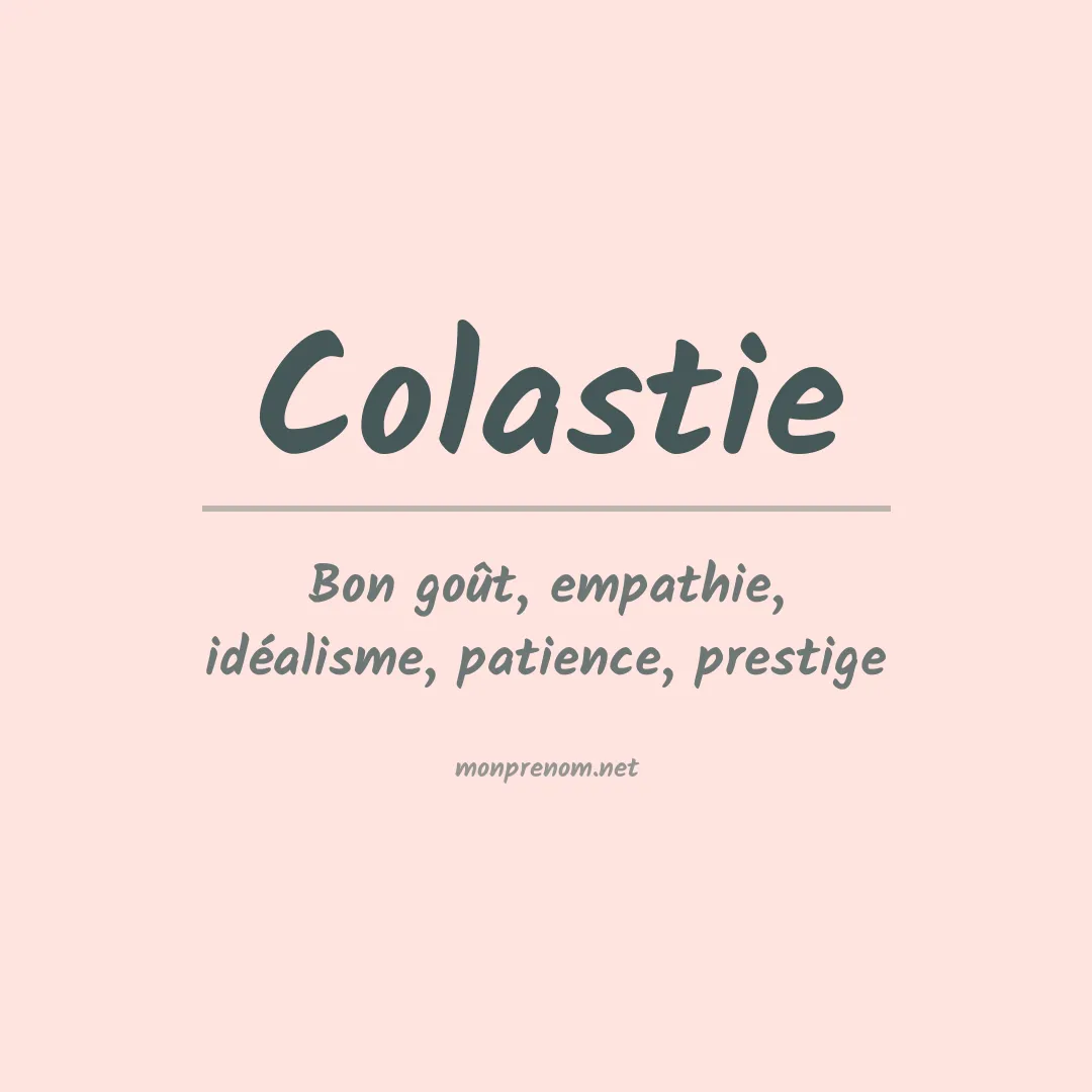 Signification du prénom Colastie