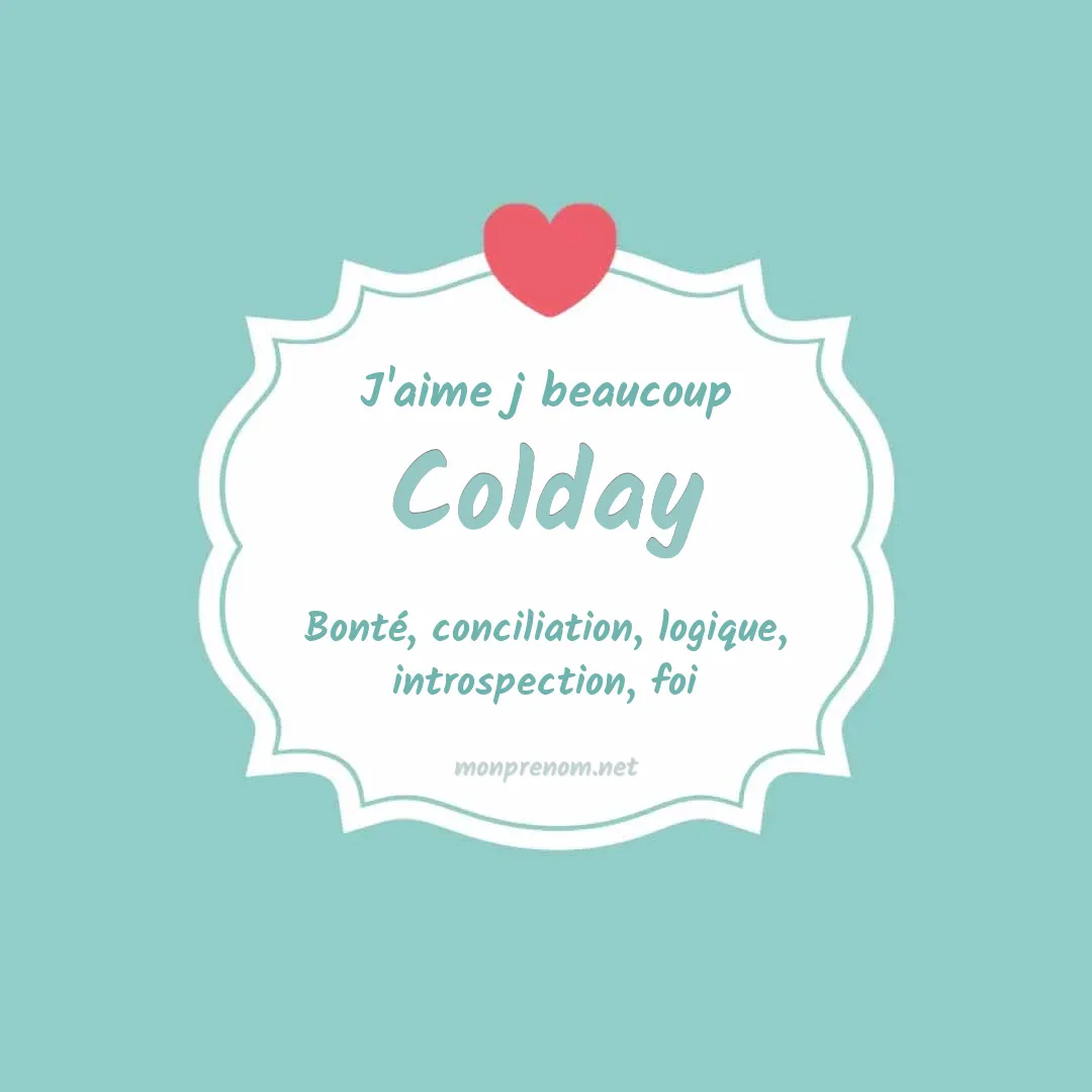 J'aime beaucoup Colday