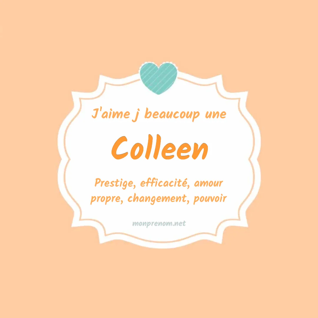 J'aime beaucoup Colleen