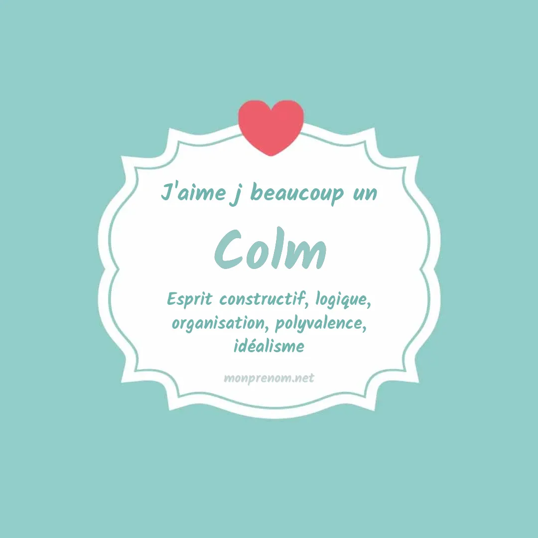 J'aime beaucoup Colm