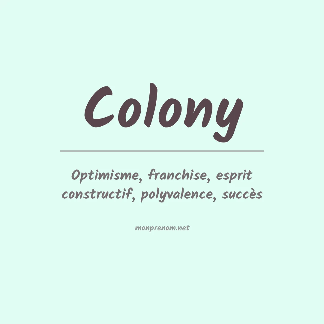 Signification du prénom Colony
