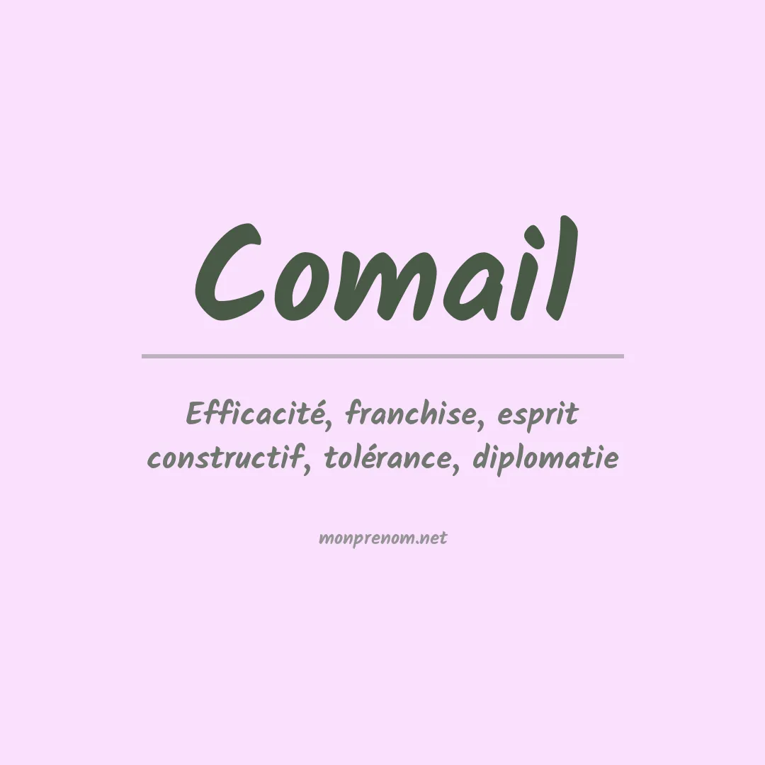 Signification du prénom Comail