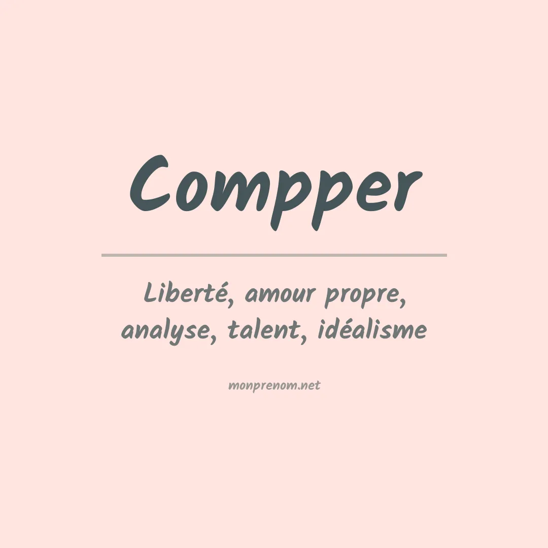 Signification du prénom Compper