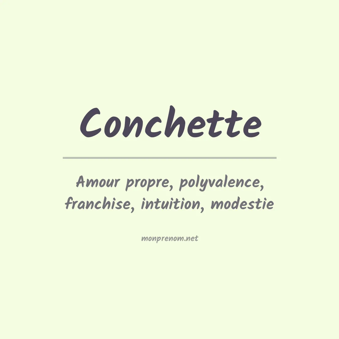 Signification du prénom Conchette