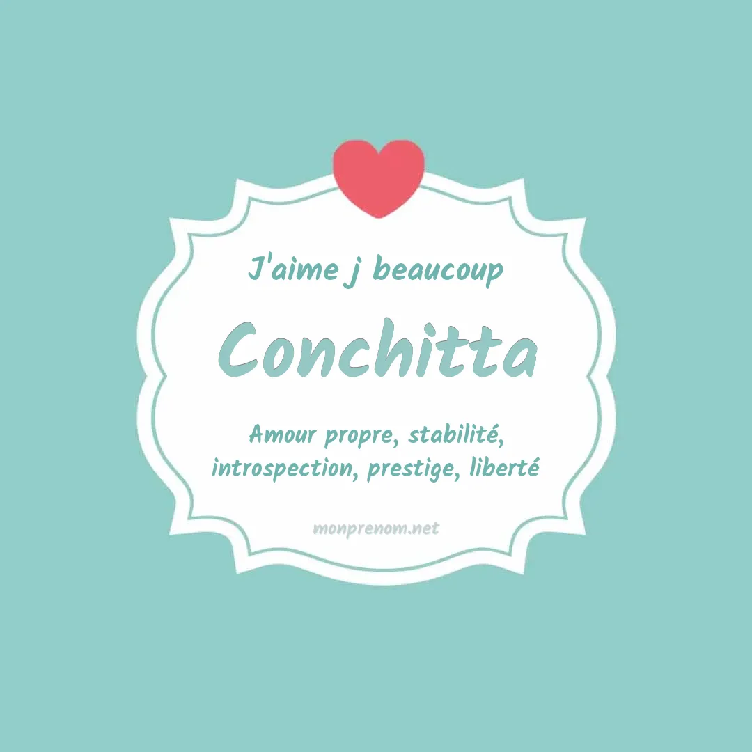 J'aime beaucoup Conchitta