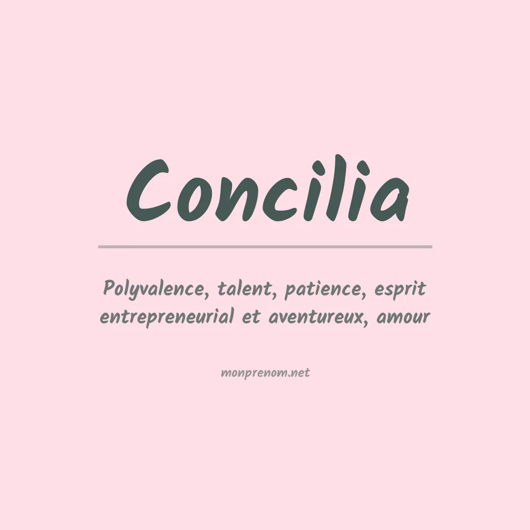 Signification du prénom Concilia