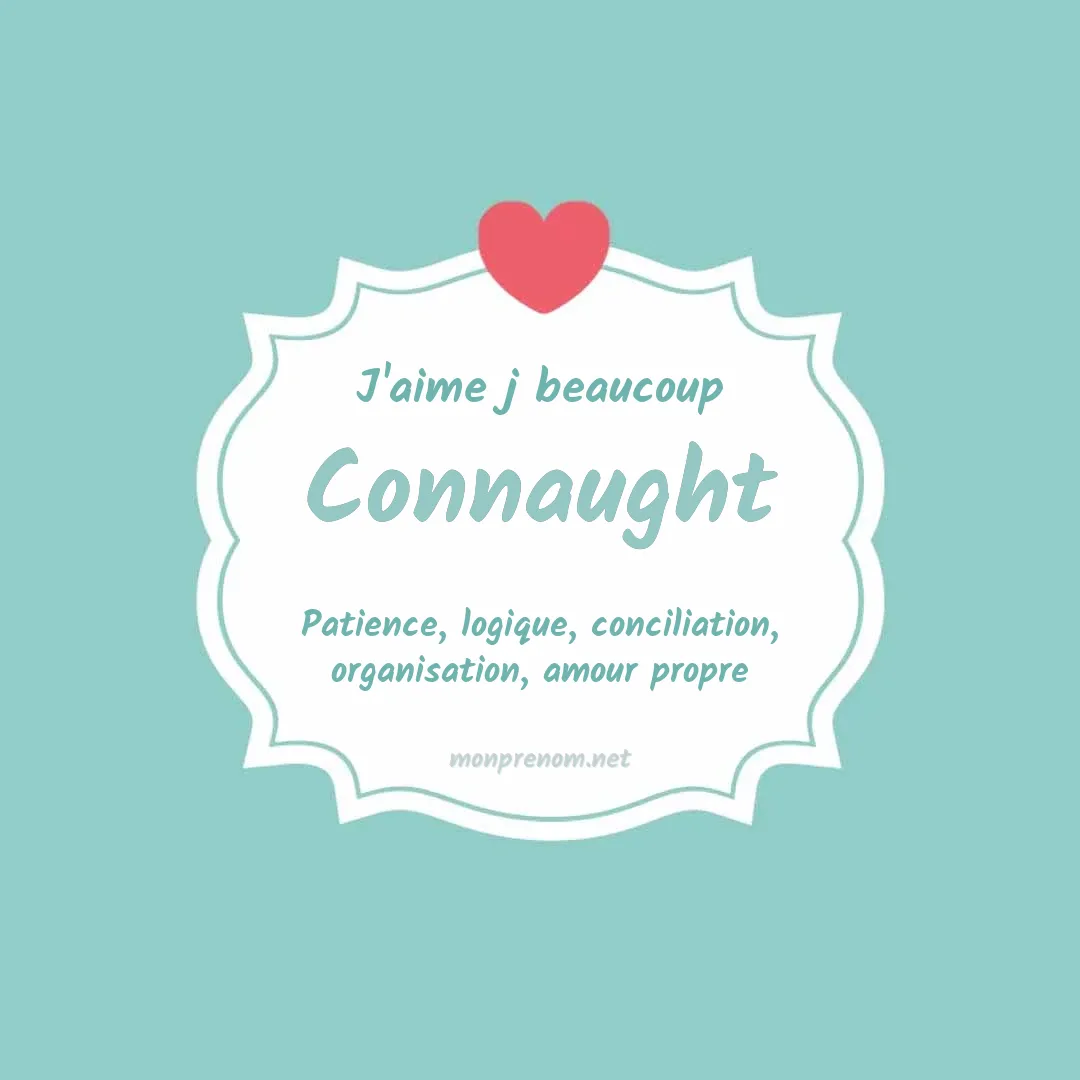 J'aime beaucoup Connaught