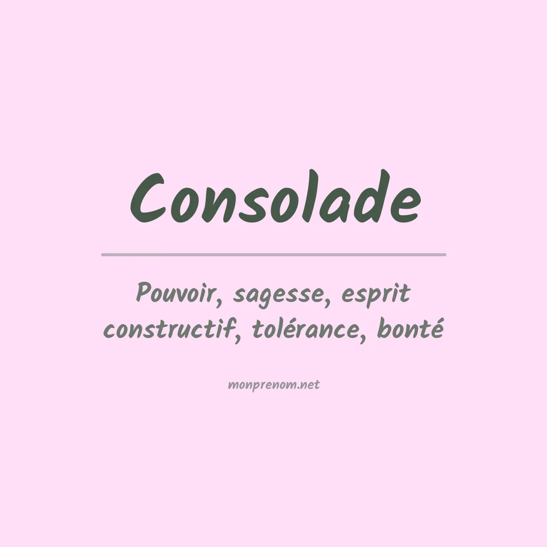 Signification du prénom Consolade