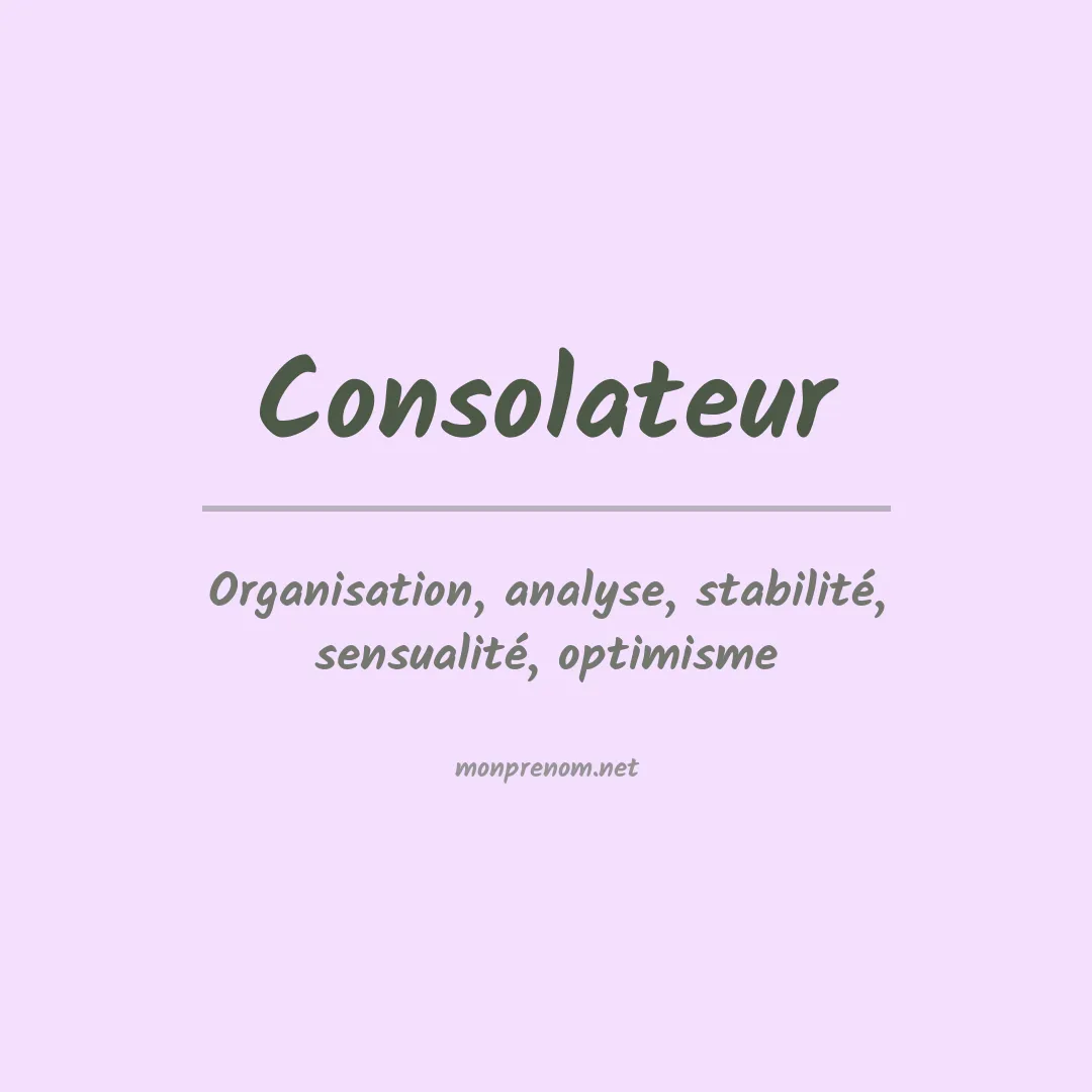 Signification du prénom Consolateur