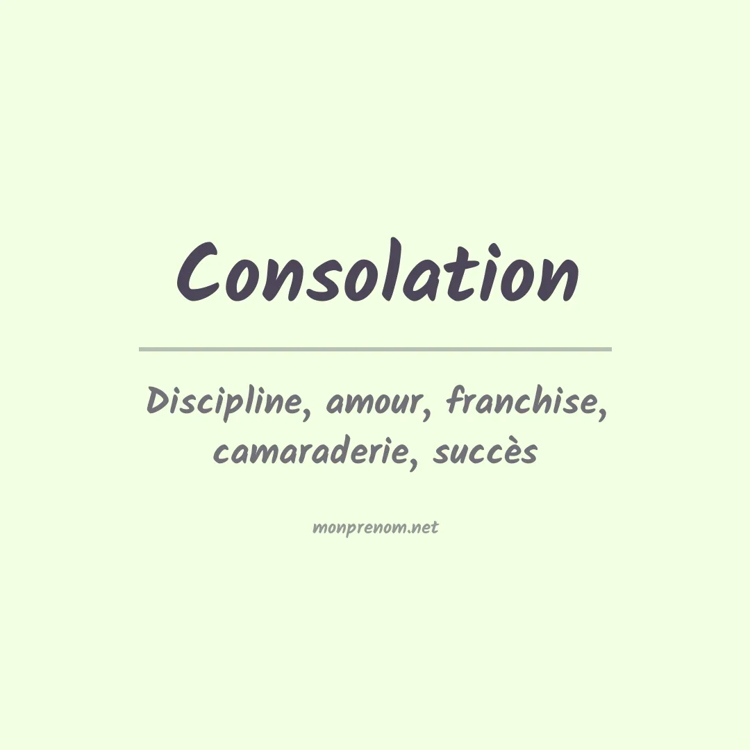Signification du prénom Consolation