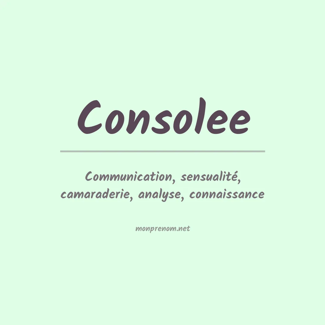 Signification du prénom Consolee