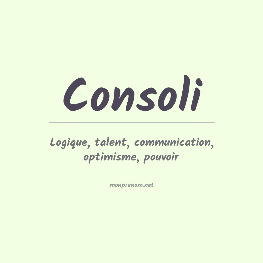 Signification du prénom Consoli