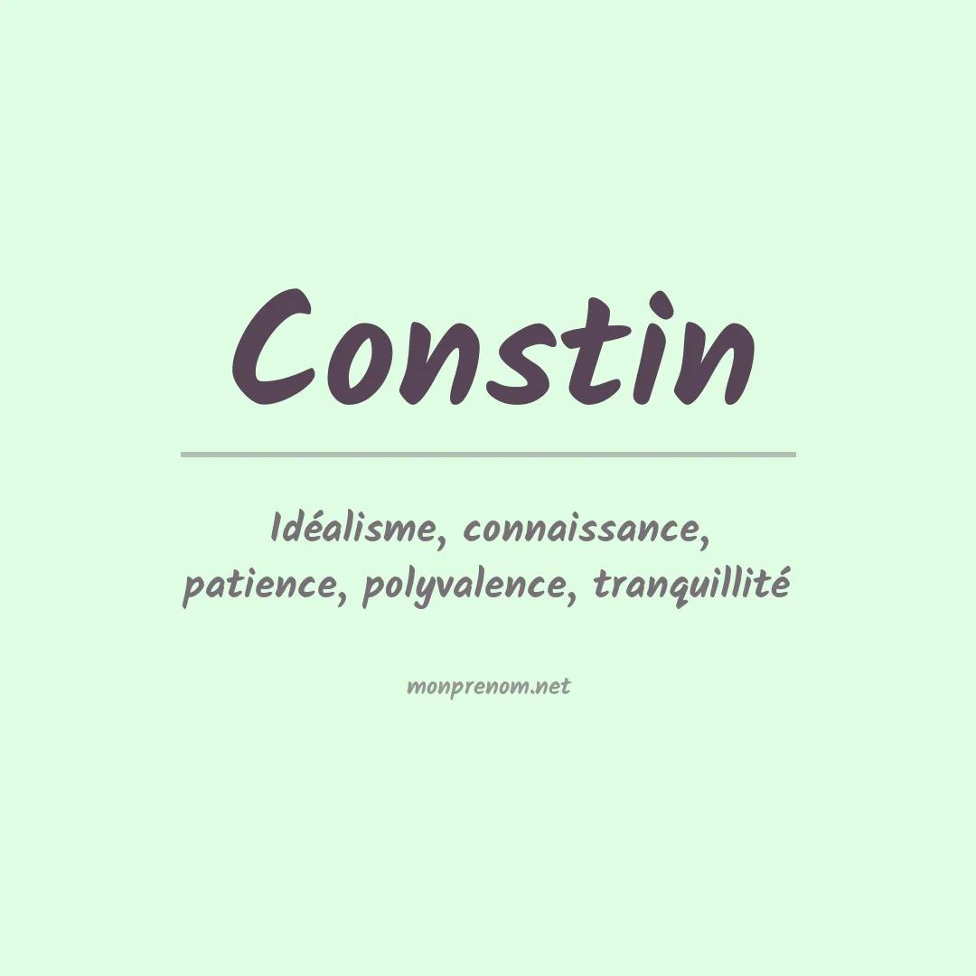 Signification du prénom Constin
