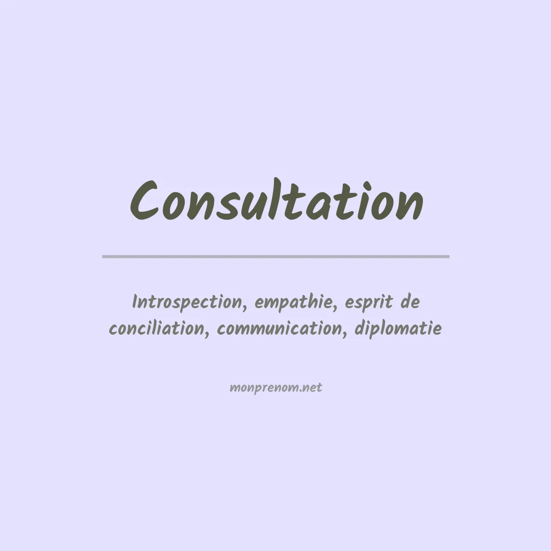 Signification du prénom Consultation