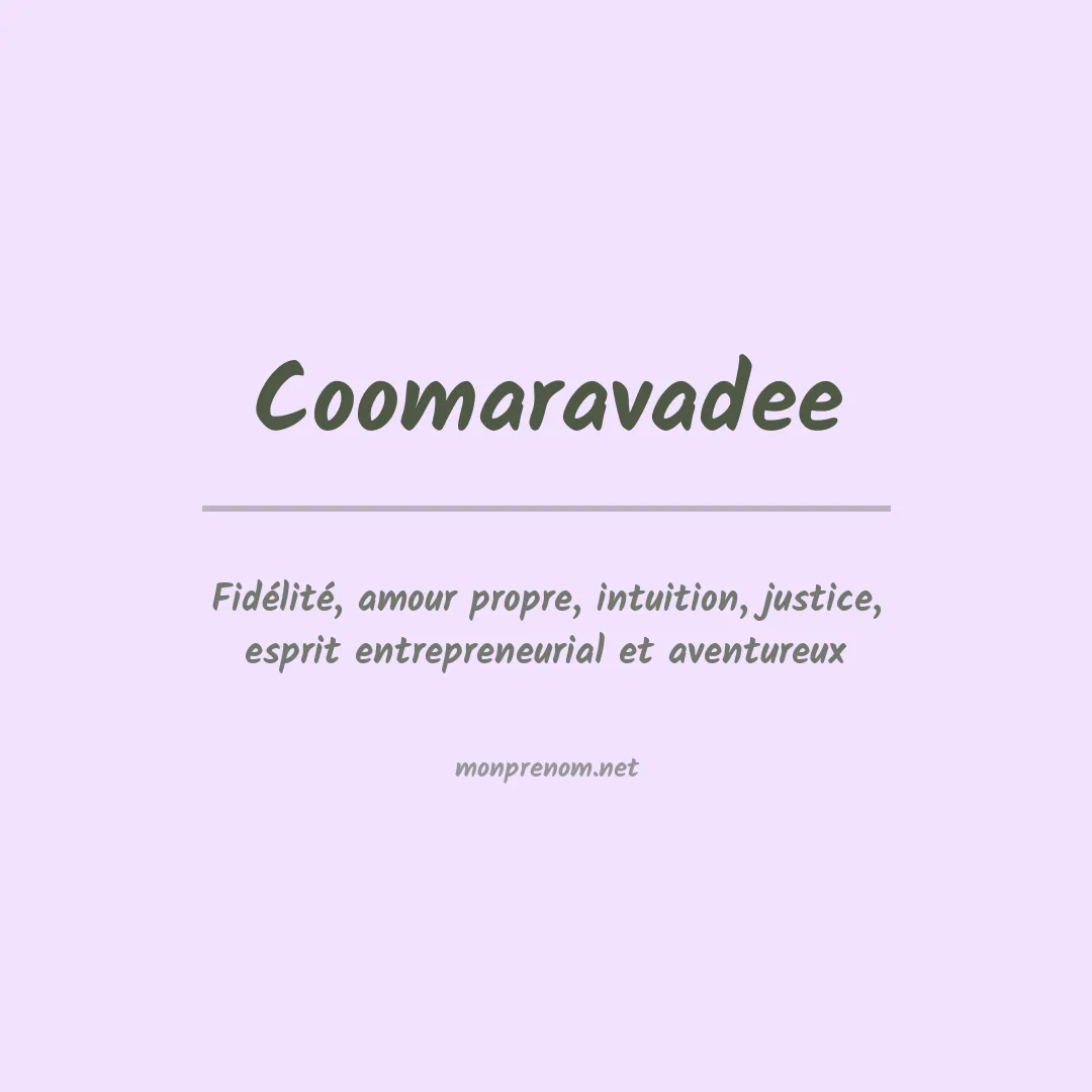 Signification du prénom Coomaravadee