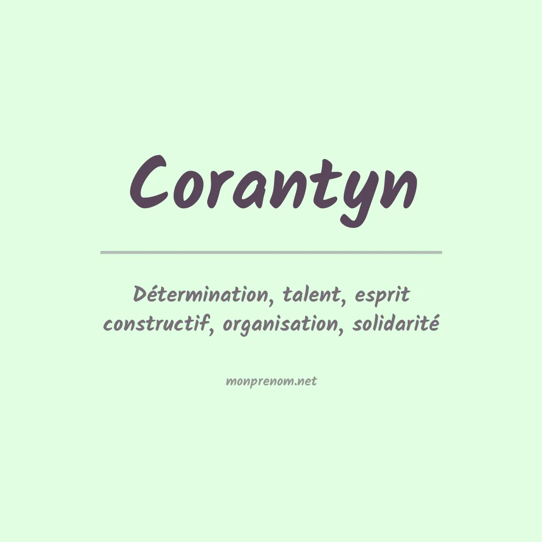 Signification du prénom Corantyn