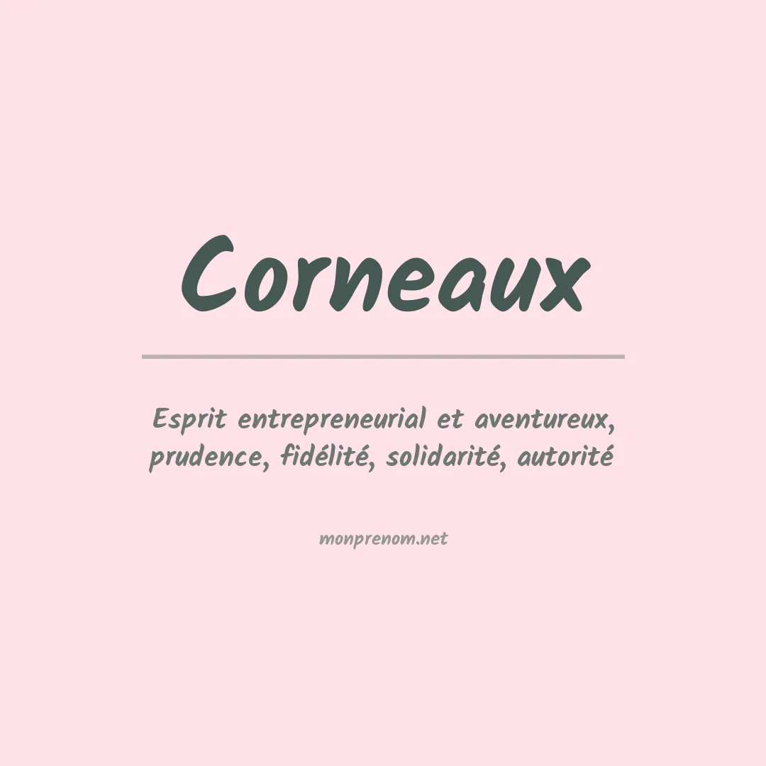 Signification du prénom Corneaux