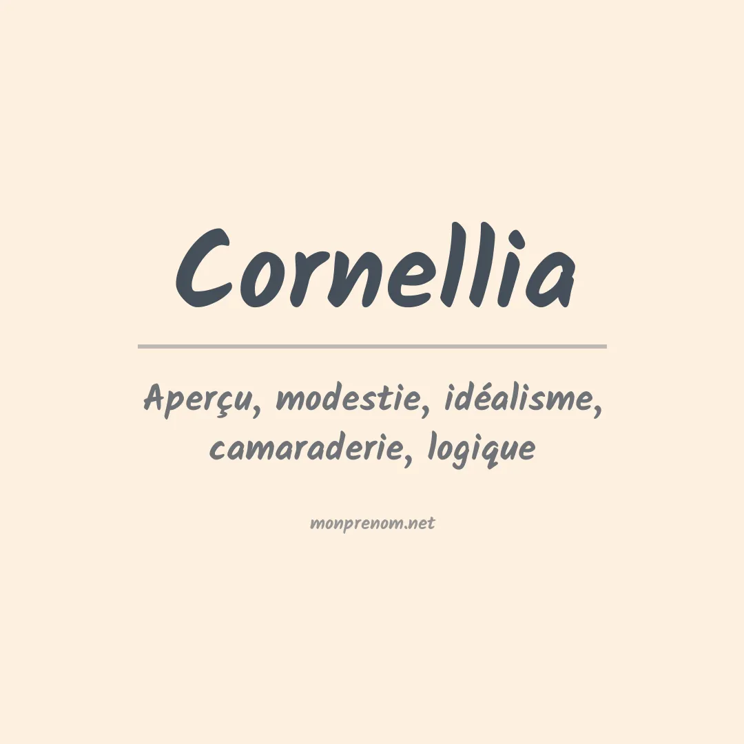 Signification du prénom Cornellia