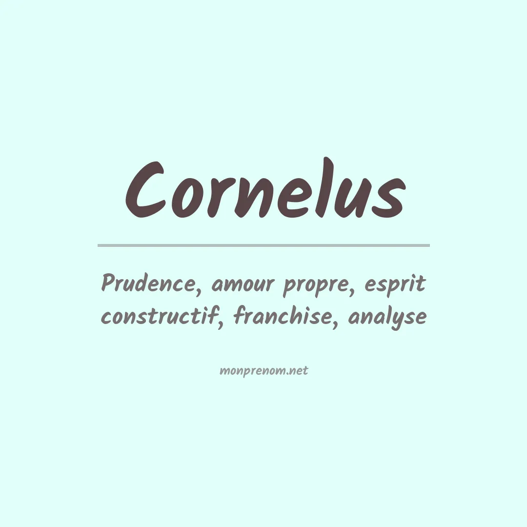 Signification du prénom Cornelus