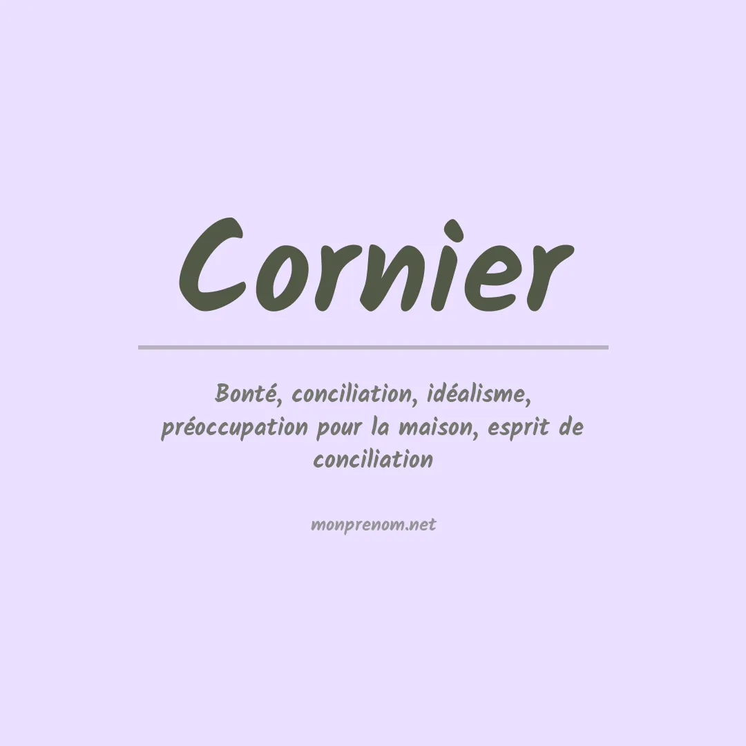 Signification du prénom Cornier