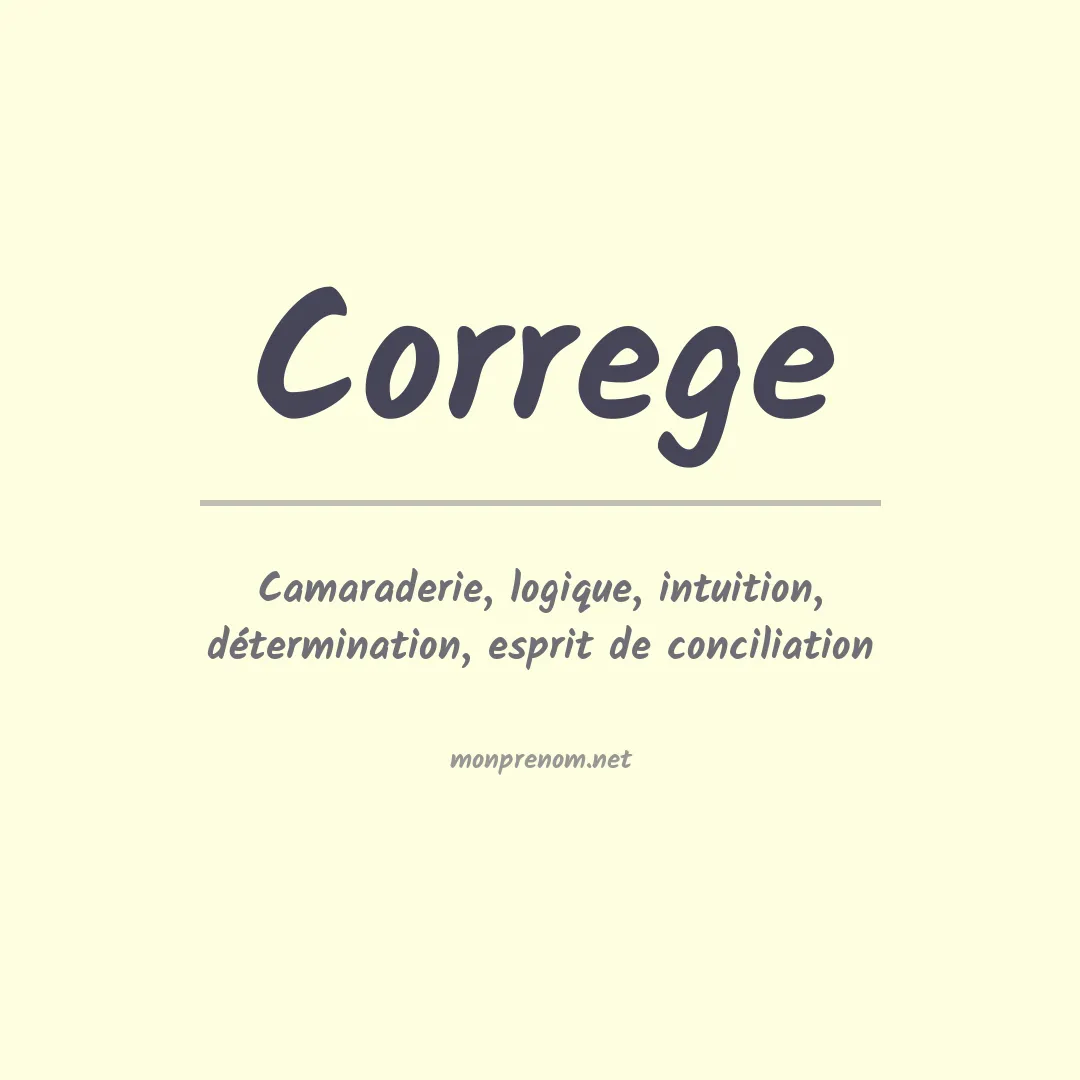 Signification du prénom Correge