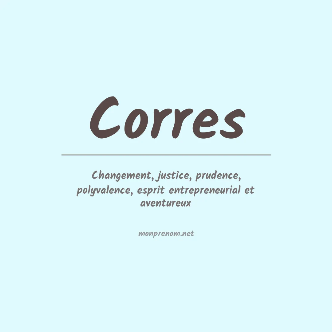 Signification du prénom Corres