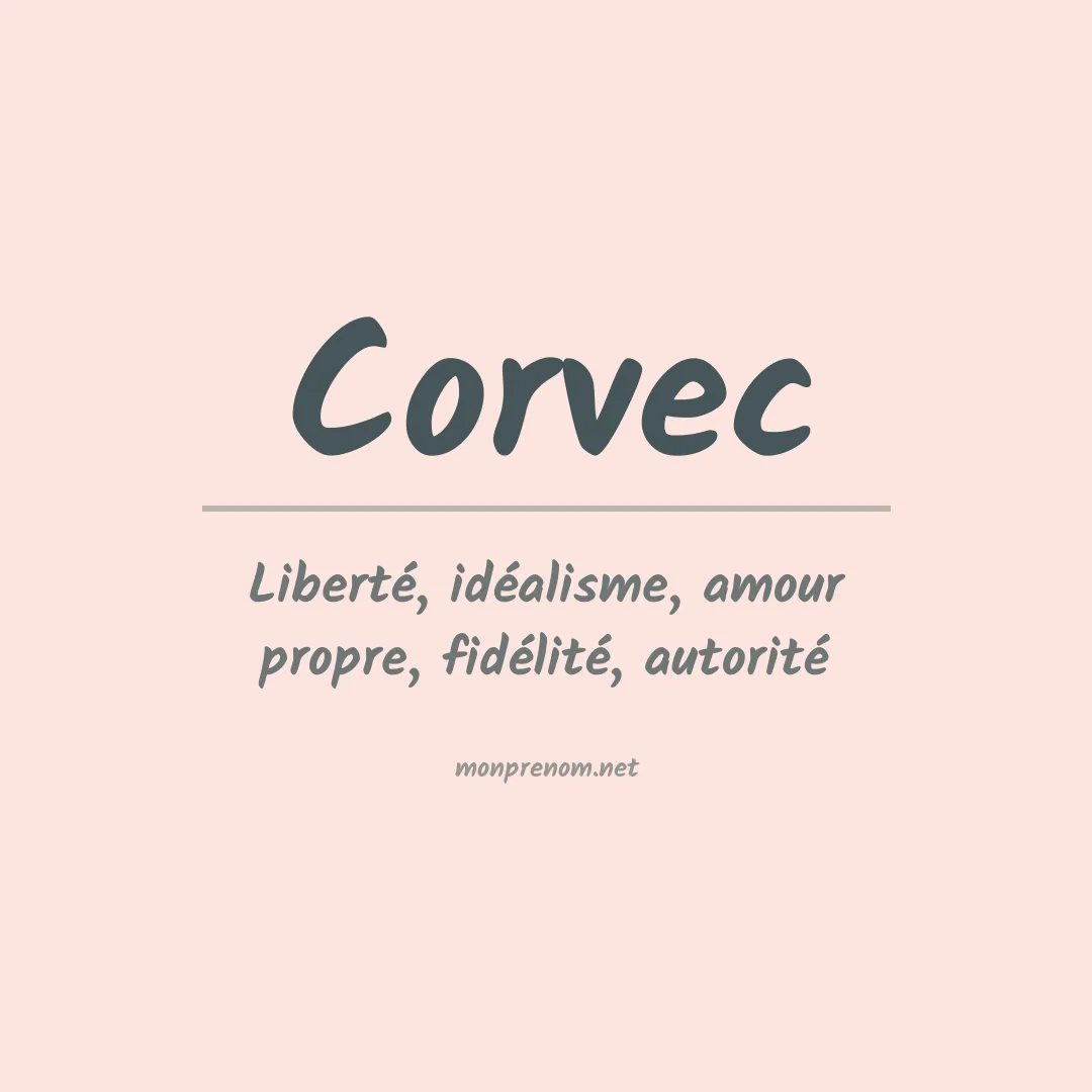 Signification du prénom Corvec