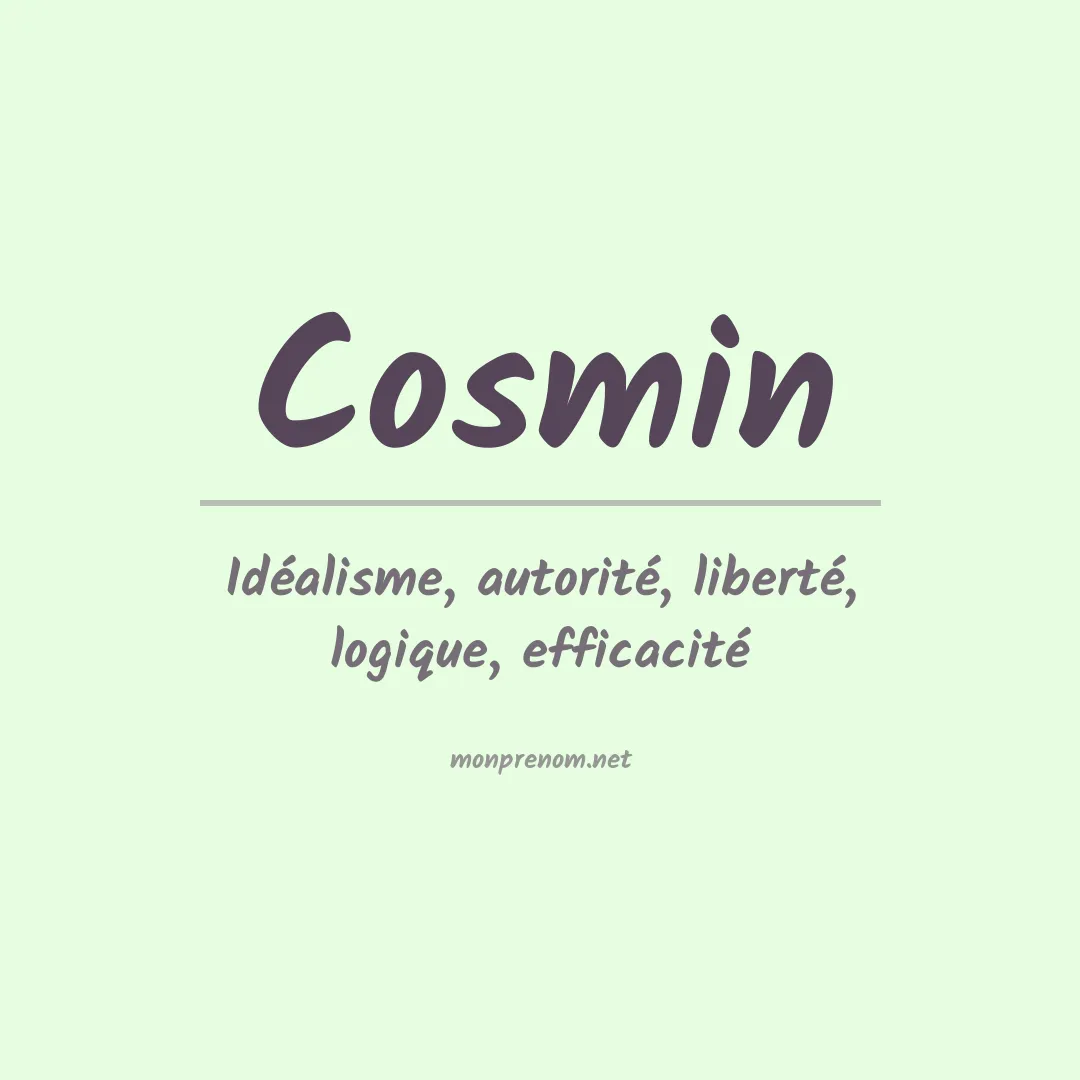 Signification du prénom Cosmin