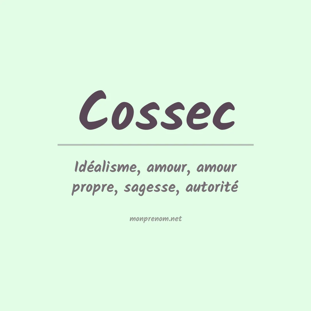Signification du prénom Cossec