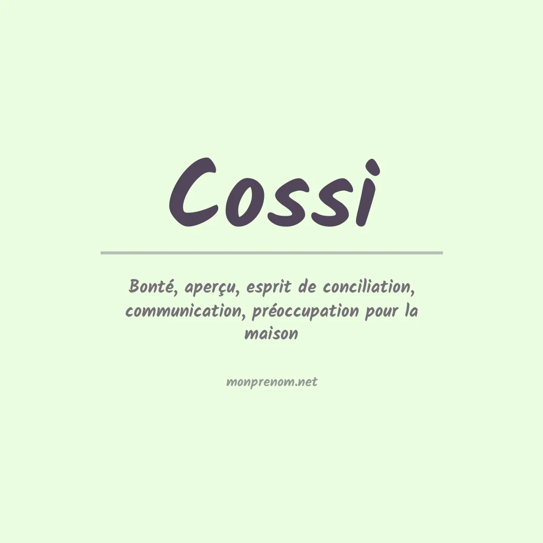 Signification du prénom Cossi