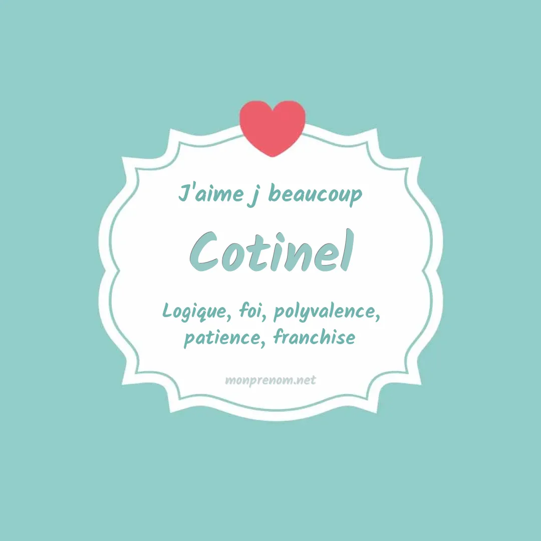 J'aime beaucoup Cotinel