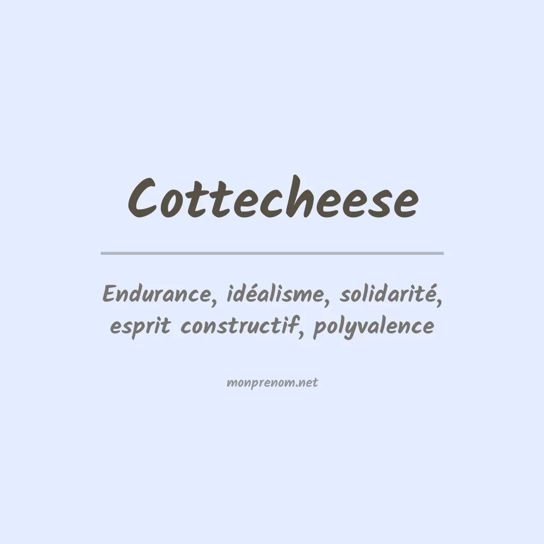 Signification du prénom Cottecheese