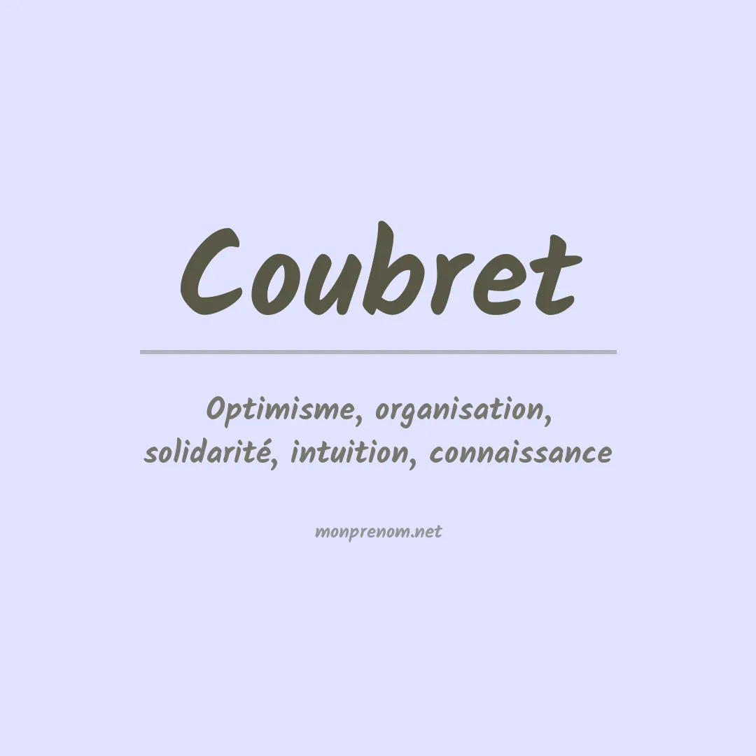 Signification du prénom Coubret