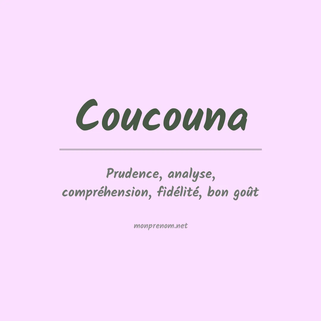 Signification du prénom Coucouna