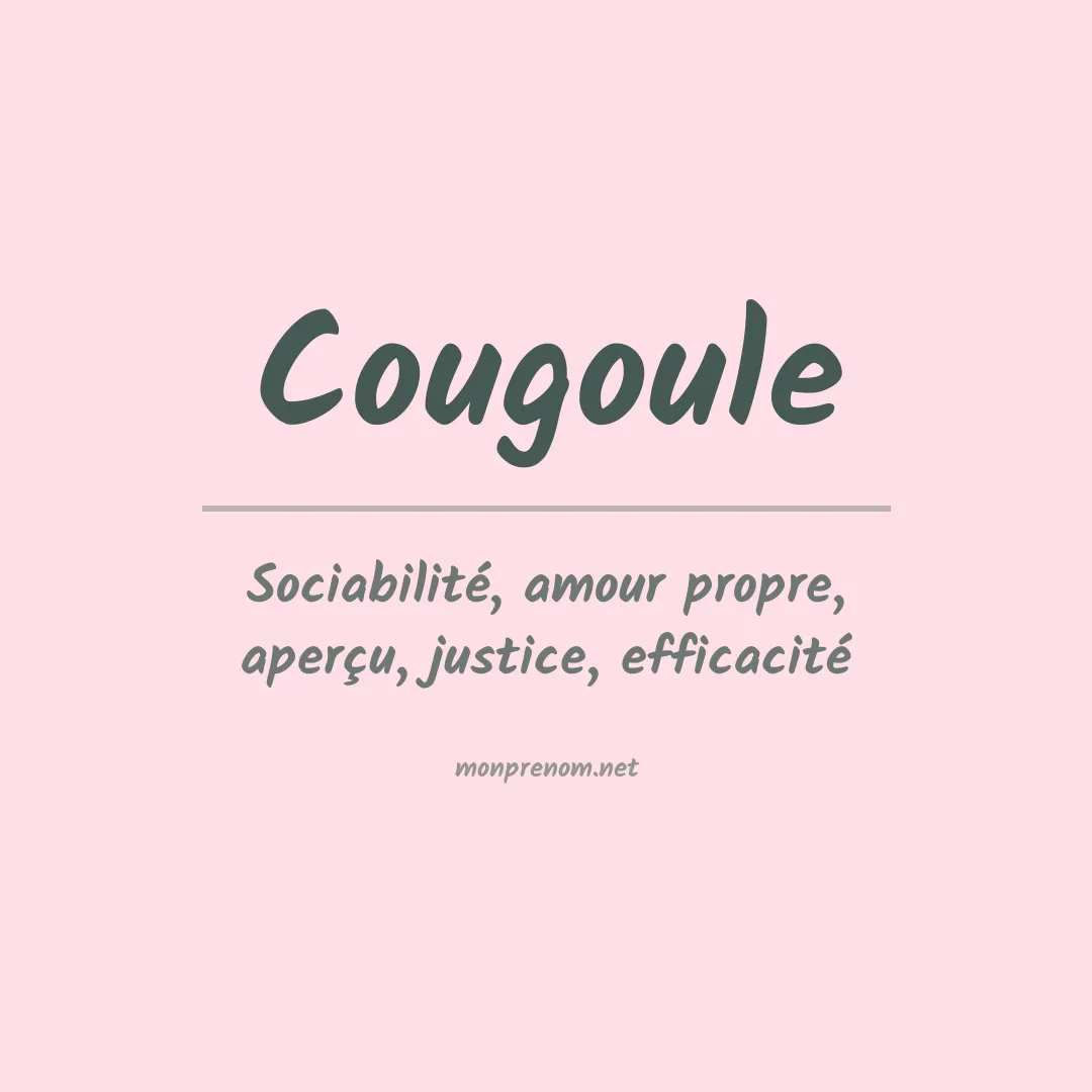 Signification du prénom Cougoule
