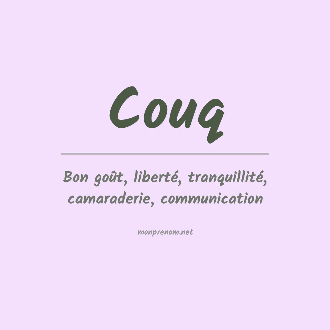 Signification du prénom Couq