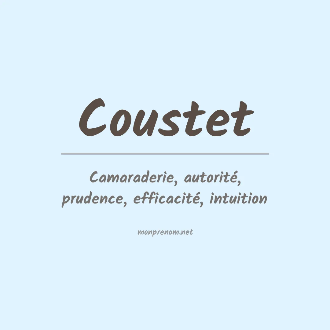Signification du prénom Coustet