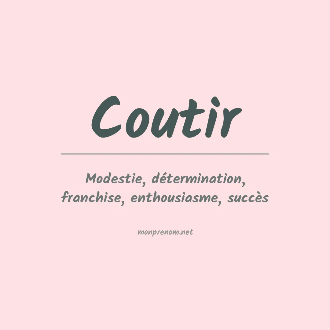Signification du prénom Coutir