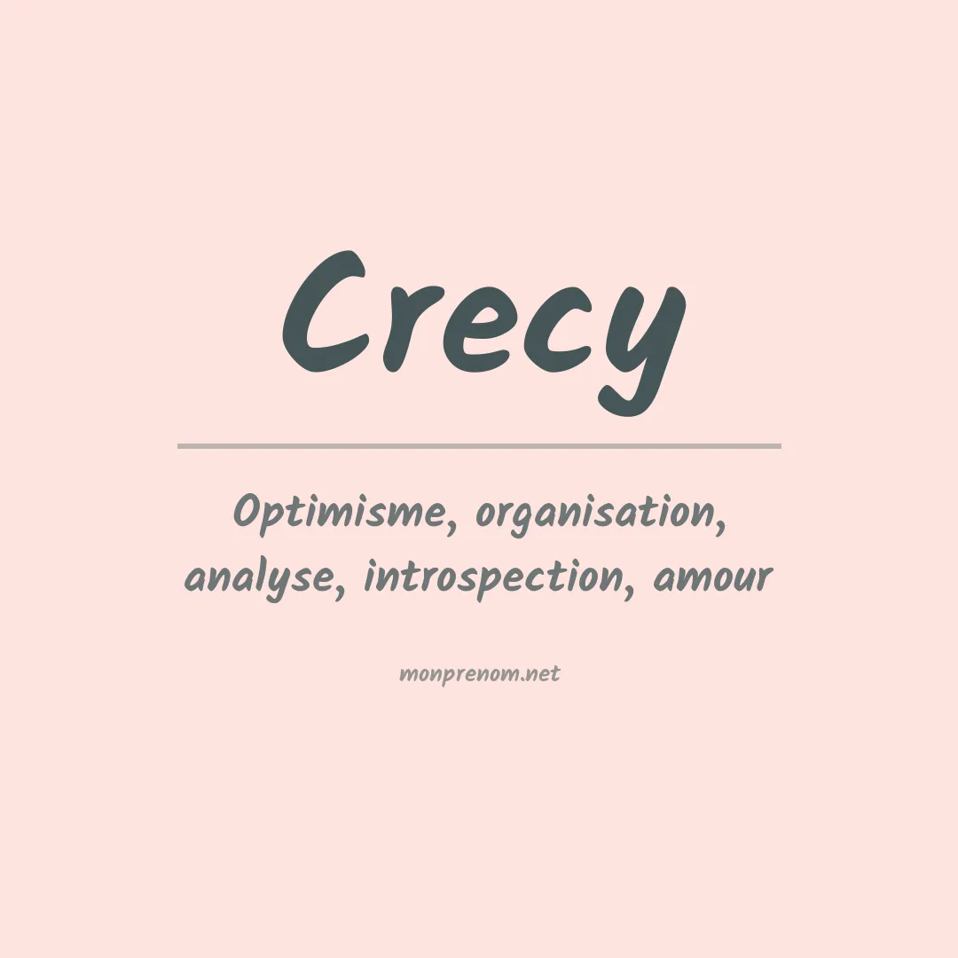 Signification du prénom Crecy