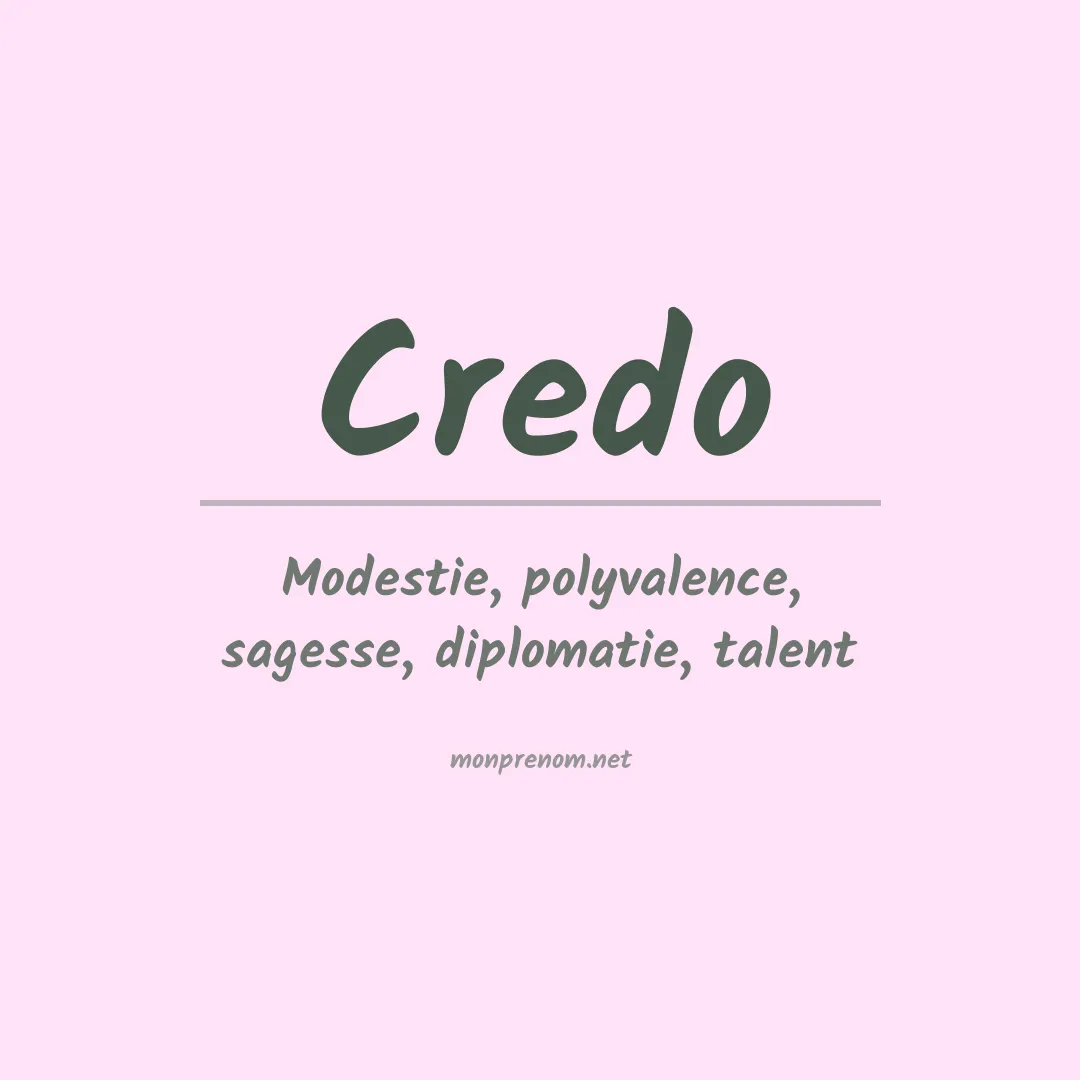 Signification du prénom Credo