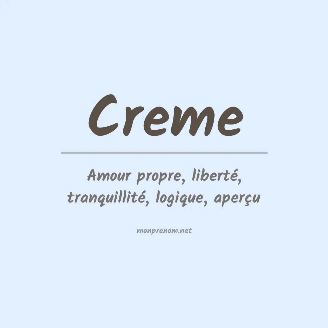 Signification du prénom Creme