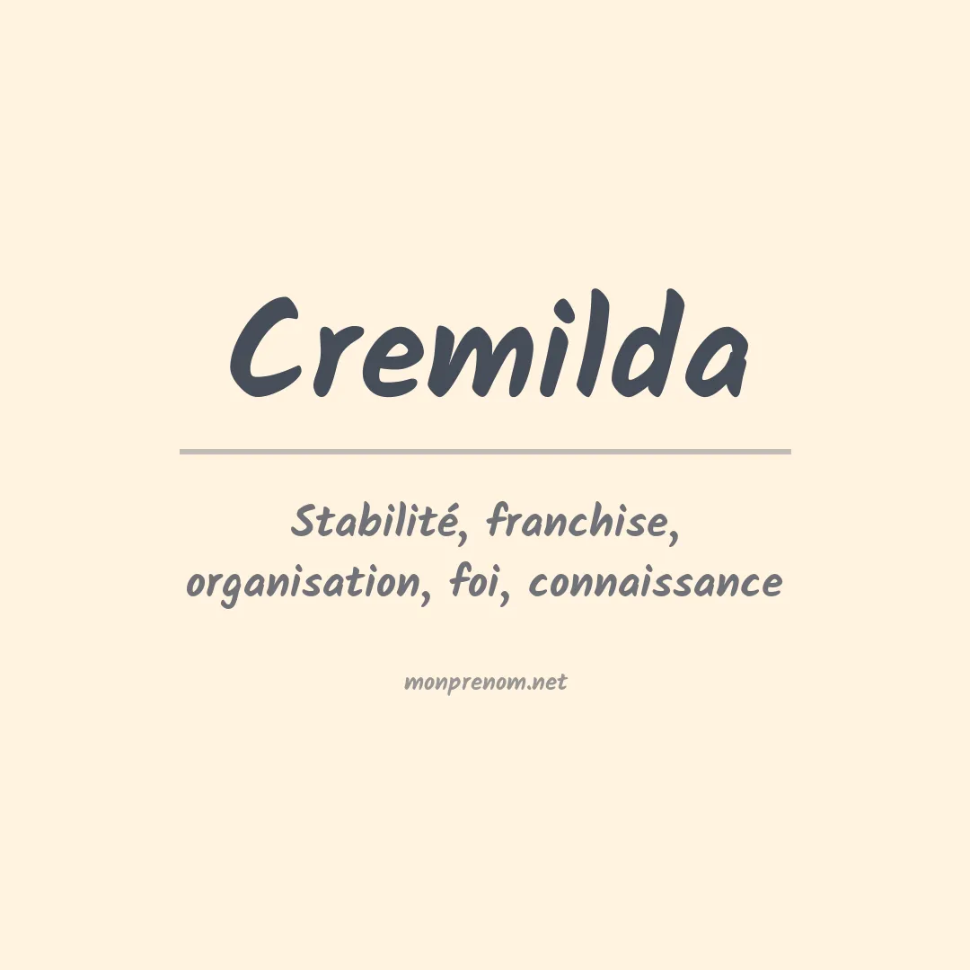 Signification du prénom Cremilda