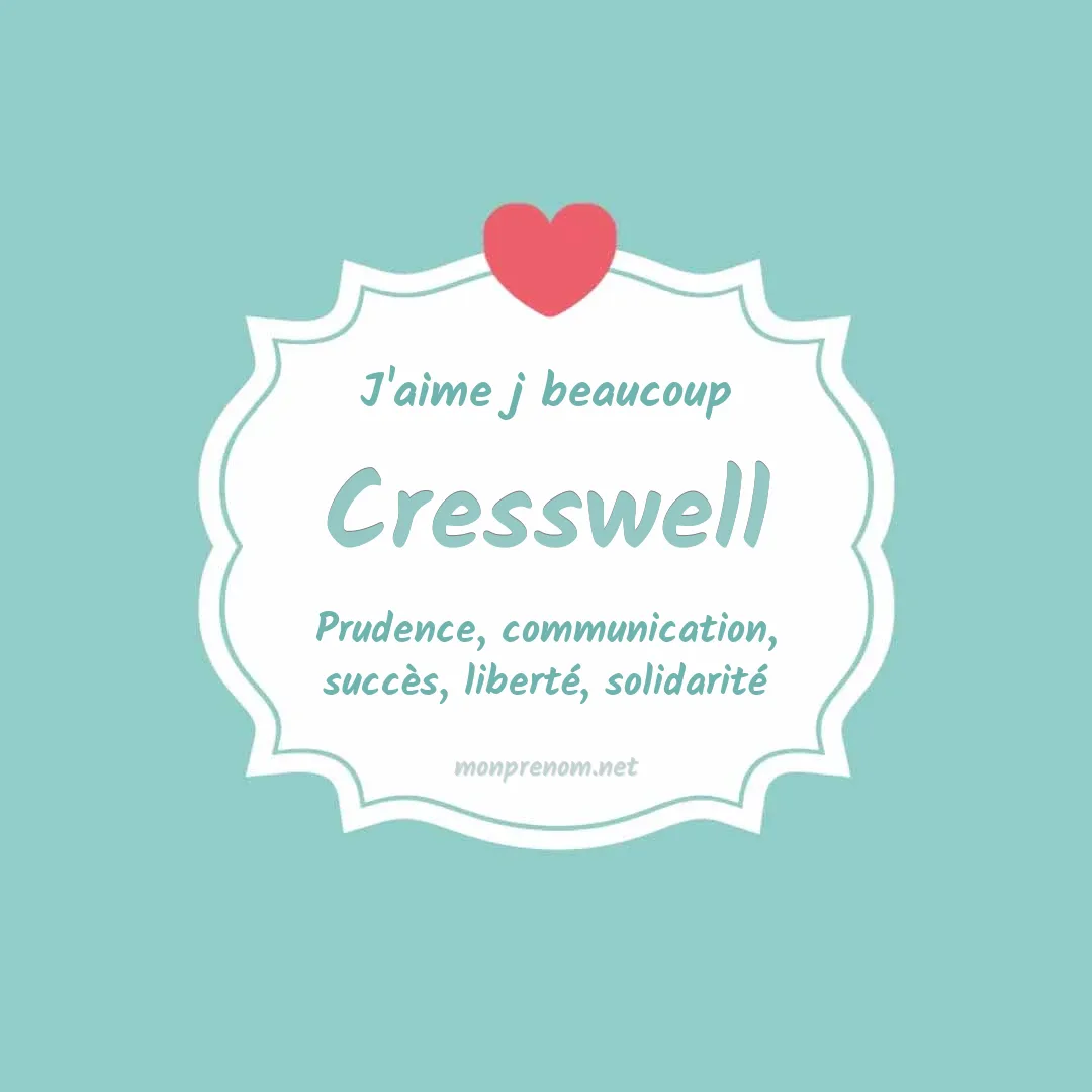 J'aime beaucoup Cresswell