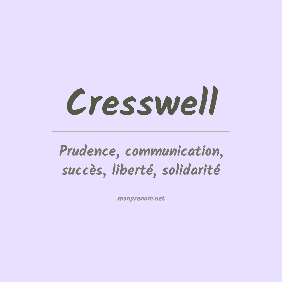 Signification du prénom Cresswell