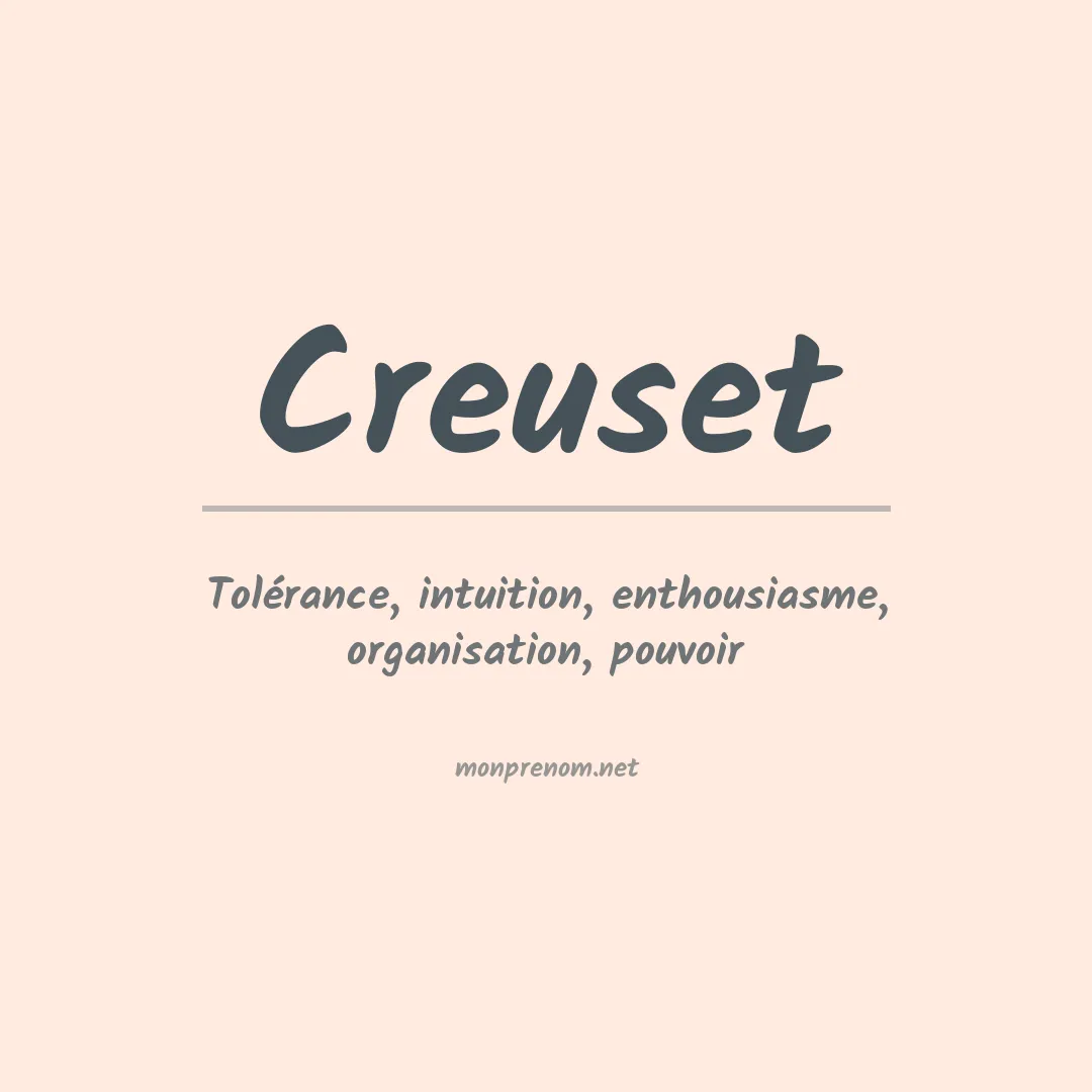 Signification du prénom Creuset