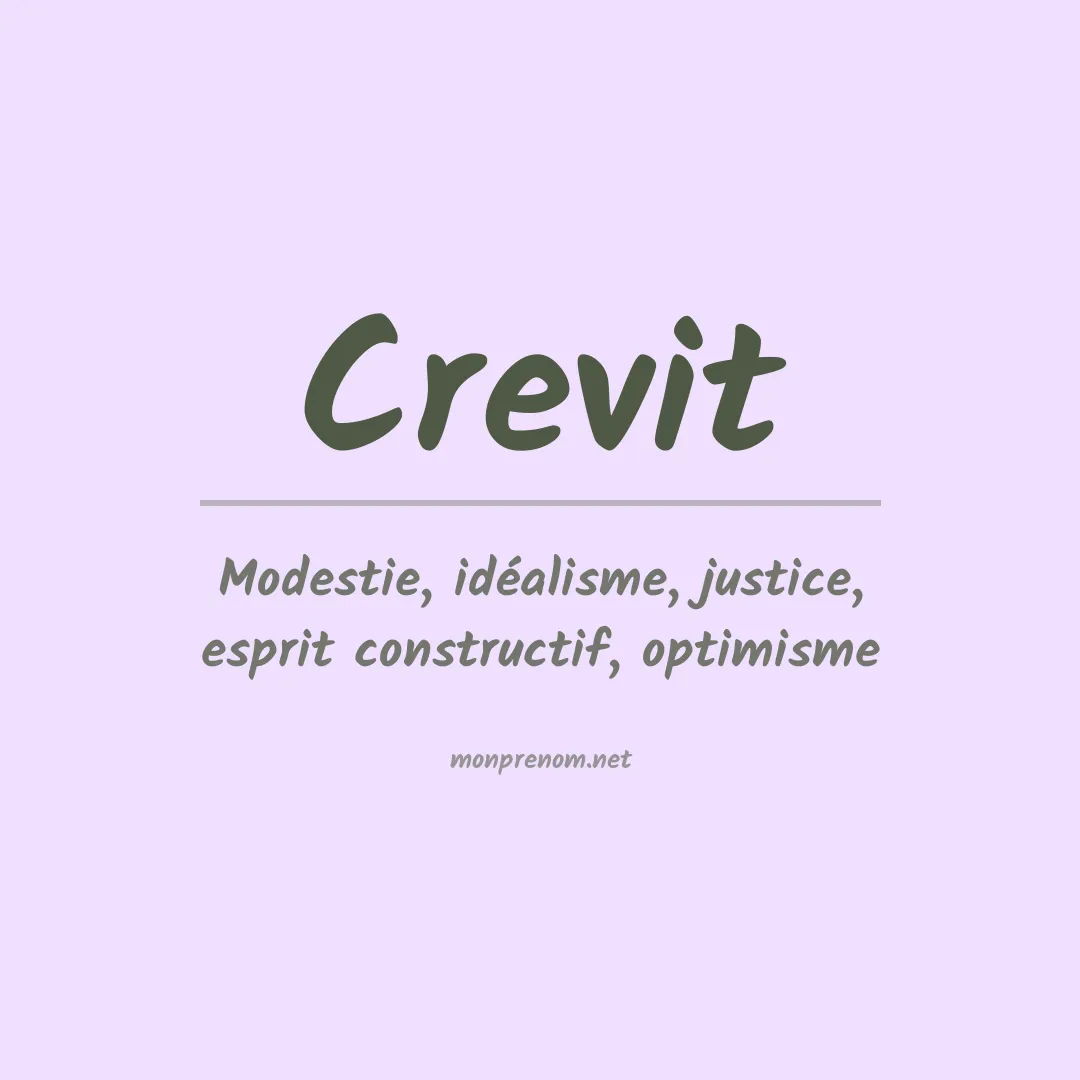 Signification du prénom Crevit