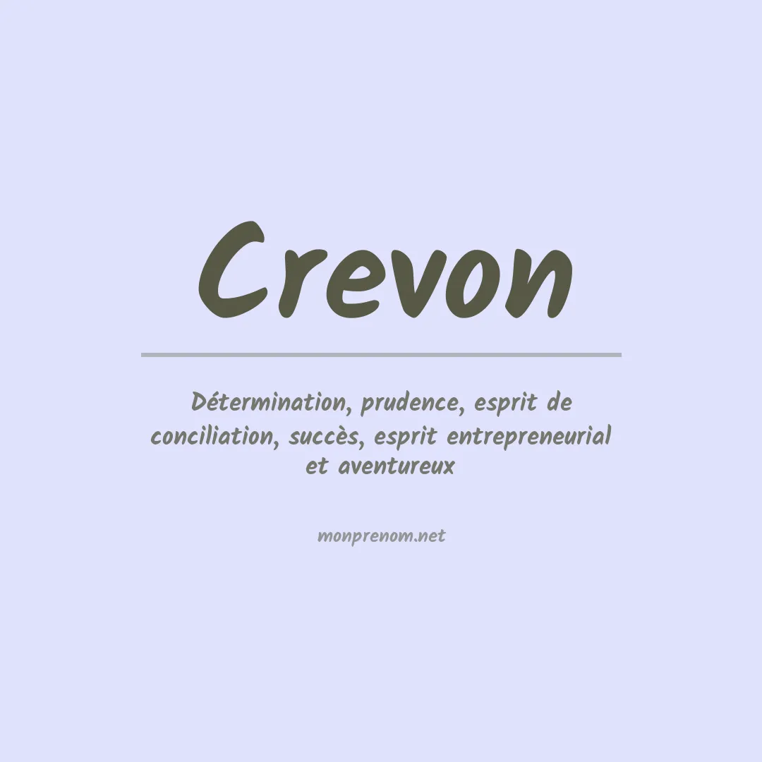 Signification du prénom Crevon